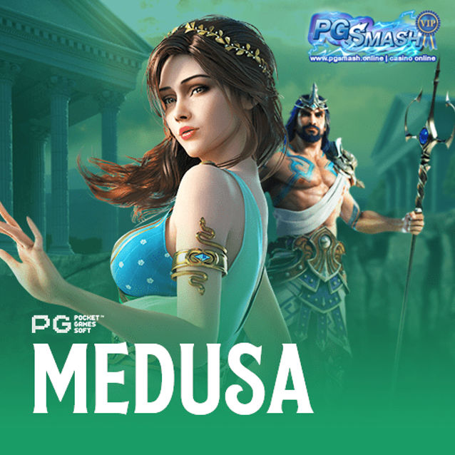 slot superslot สล็อตไม่มีขั้นต่ำ Medusa Big