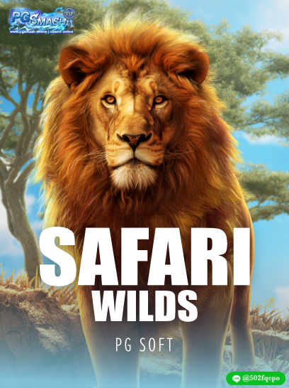 pg slot game Safari Wilds Brave